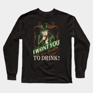 Drink funny St. Patrick’s Day Meme Slogan Long Sleeve T-Shirt